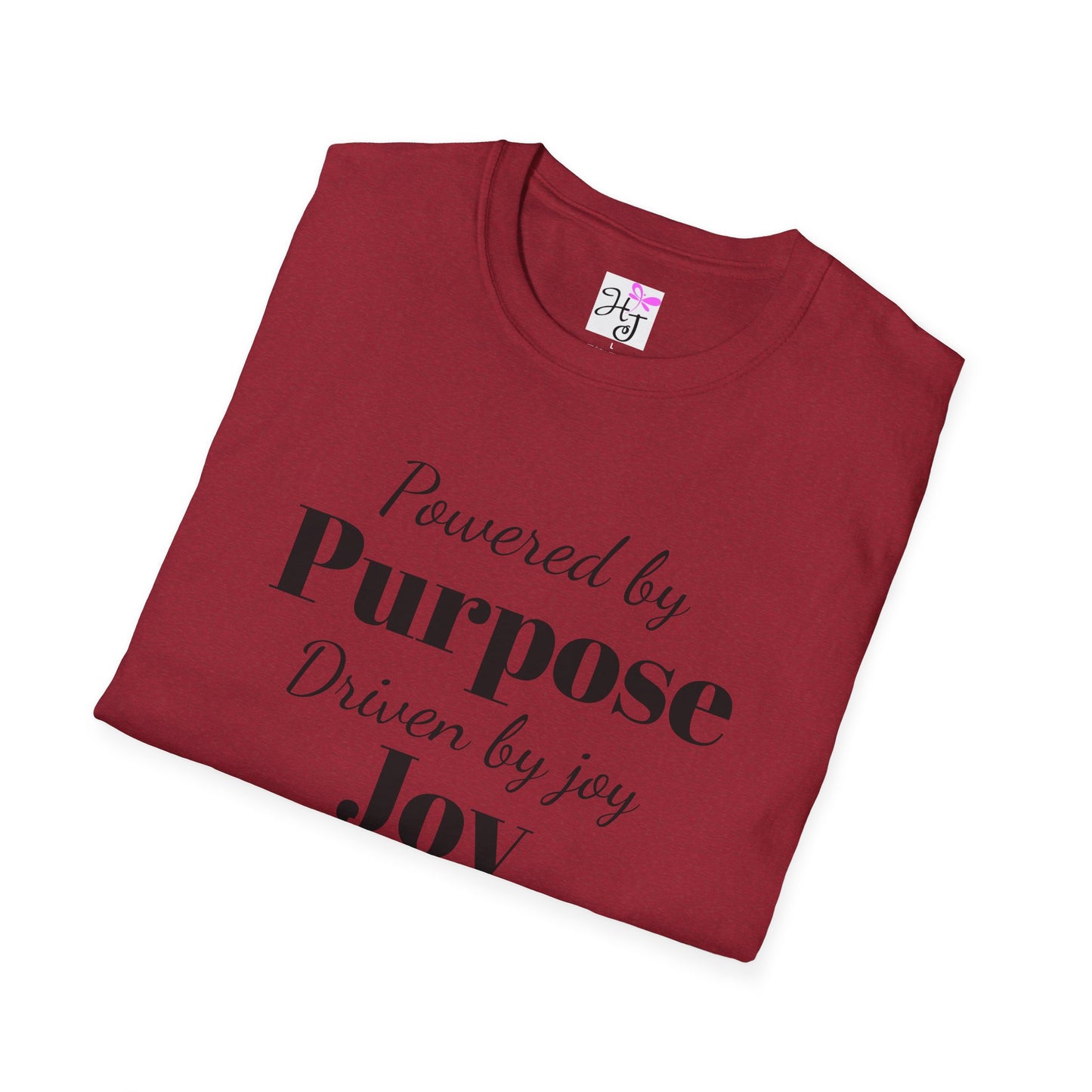 Powered by purpose, Positive quote t-shirt Softstyle T-Shirt