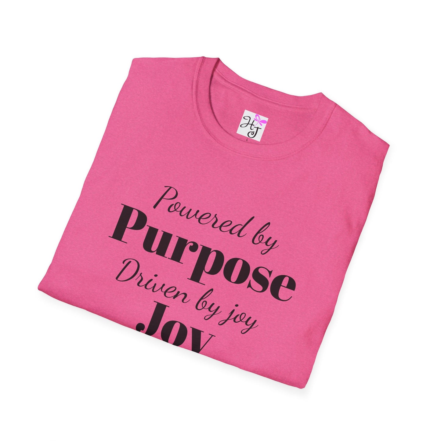 Powered by purpose, Positive quote t-shirt Softstyle T-Shirt