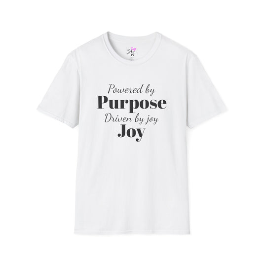 Powered by purpose, Positive quote t-shirt Softstyle T-Shirt